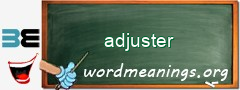 WordMeaning blackboard for adjuster